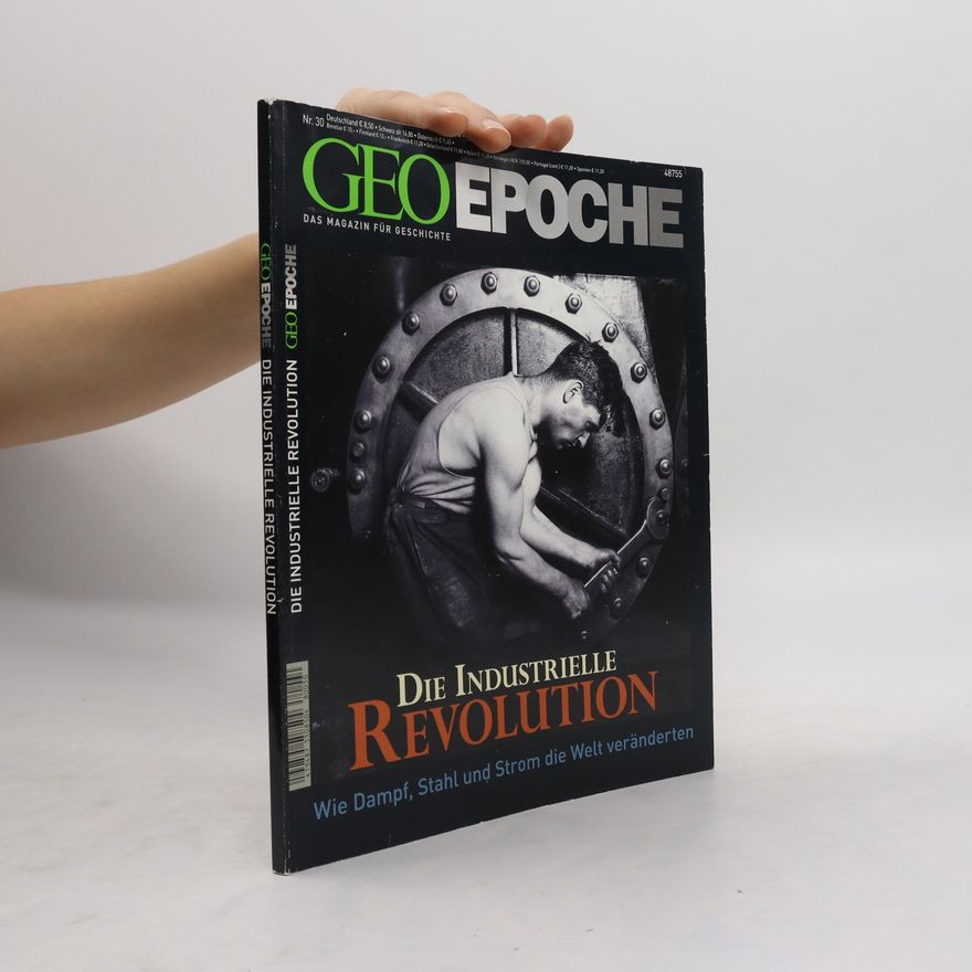 Autorenkollektiv GeoEpoche. Die industrielle Revolution