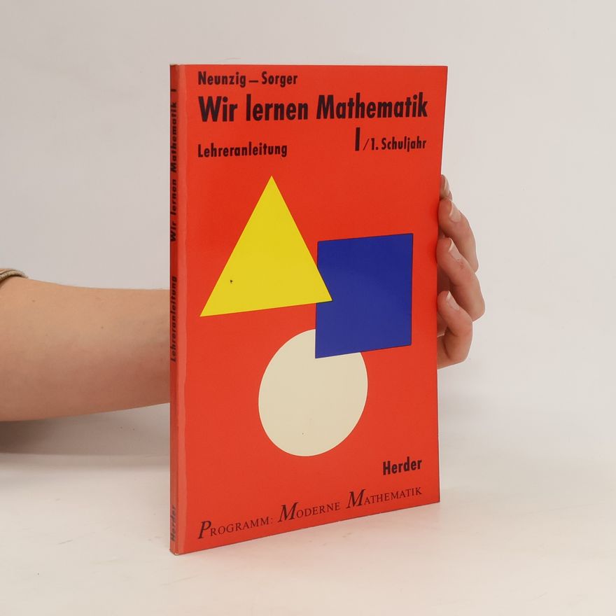 Kolektiv autorů Wir lernen Mathematik 1. 1. Schuljahr. Lehreranleitung