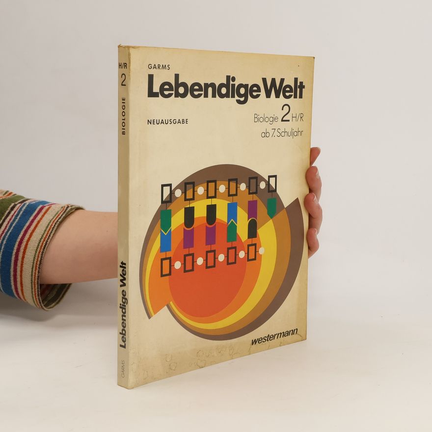 Collectif d'auteurs Lebendige Welt. Biologie 2