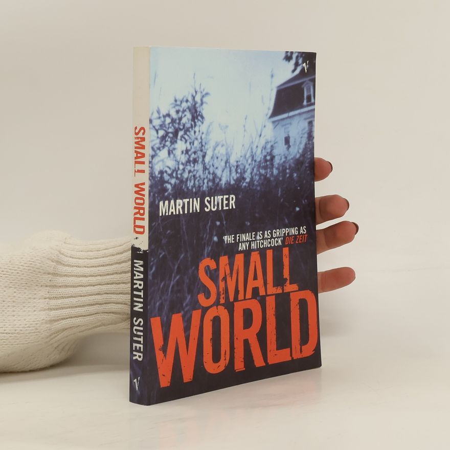 Martin Suter Small World, English edition