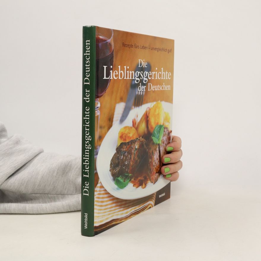 Autorenkollektiv Die Lieblingsgerichte der Deutschen