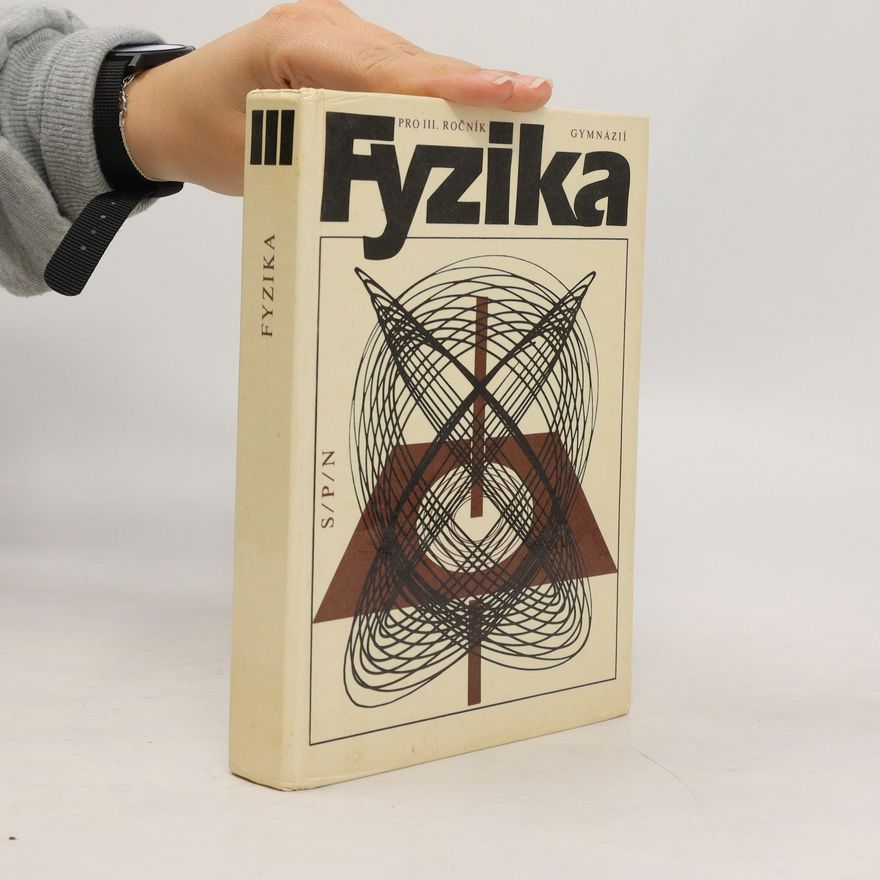 Alojz Pecho Fyzika pro třetí ročník gymnázií
