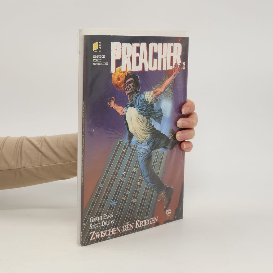 Steve Dillon Preacher. Zwischen den Kriegen