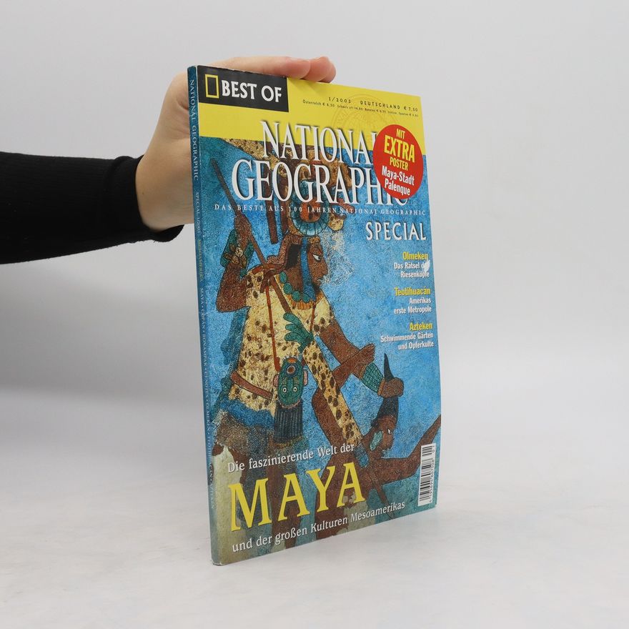 Kolektiv autorů National Geographic Special 1/2003. Die faszinierende Welt der Maya