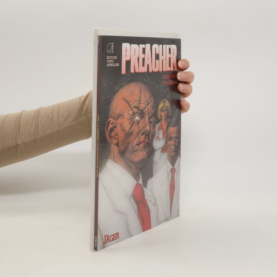 Steve Dillon Preacher 4. Jäger