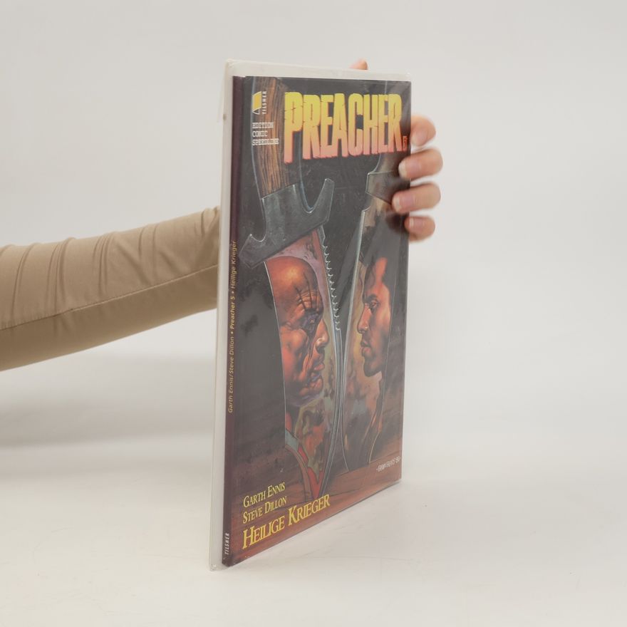 Steve Dillon Preacher 5. Heilige Krieger