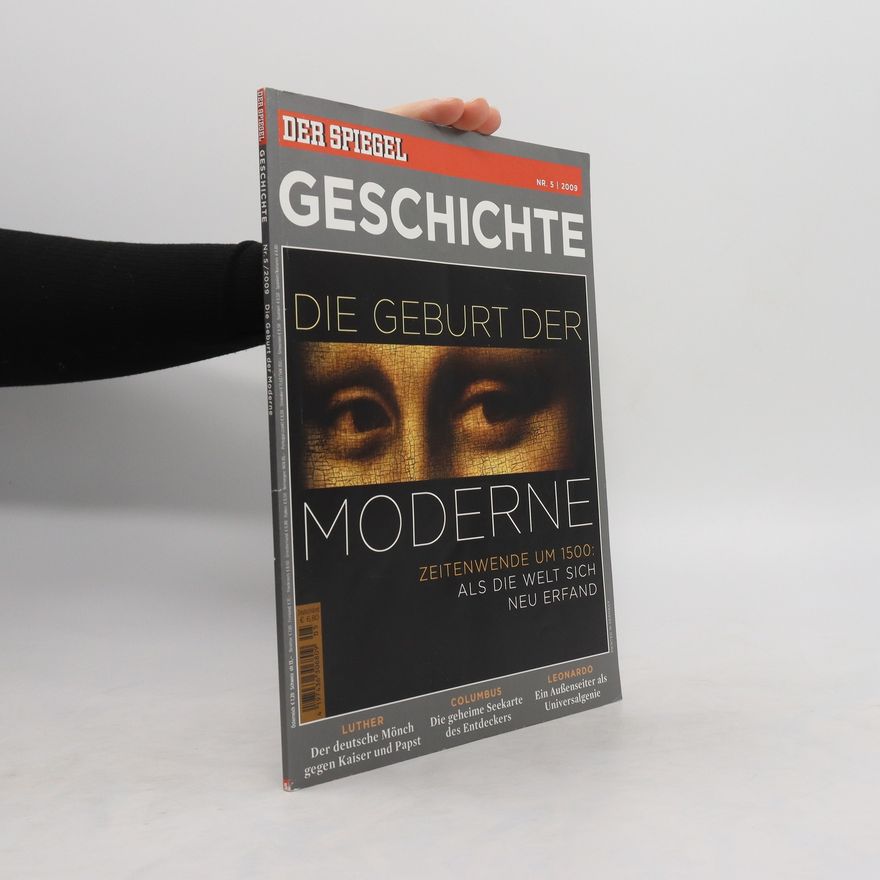 Autorenkollektiv Geschichte. Die geburt der moderne 5/2009