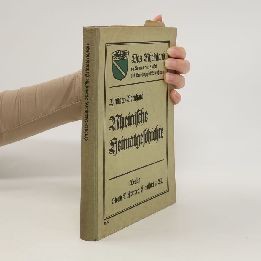 Bernhard Lindner Rheinische Heimatgeschichte
