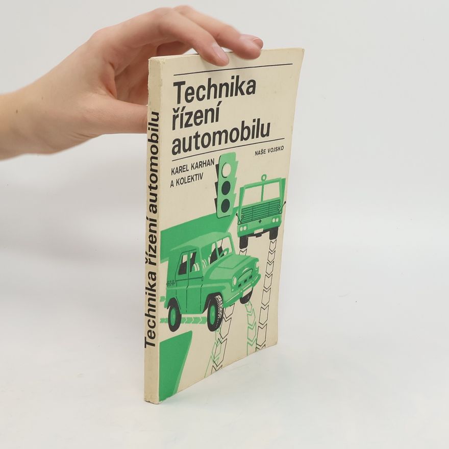 Karel Karhan Technika řízení automobilu