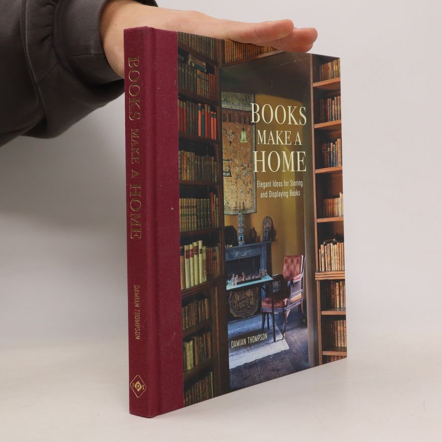 Damian Thompson Books Make a Home