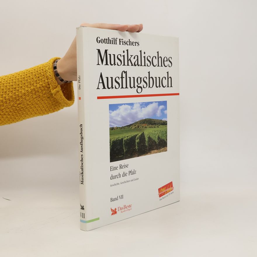 Gothilf Fischers Musikalisches Ausflugsbuch Band VI