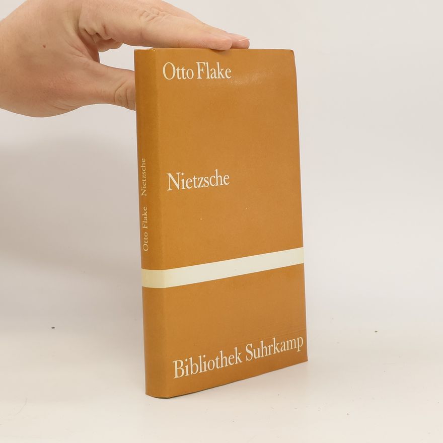 Otto Flake Nietzsche
