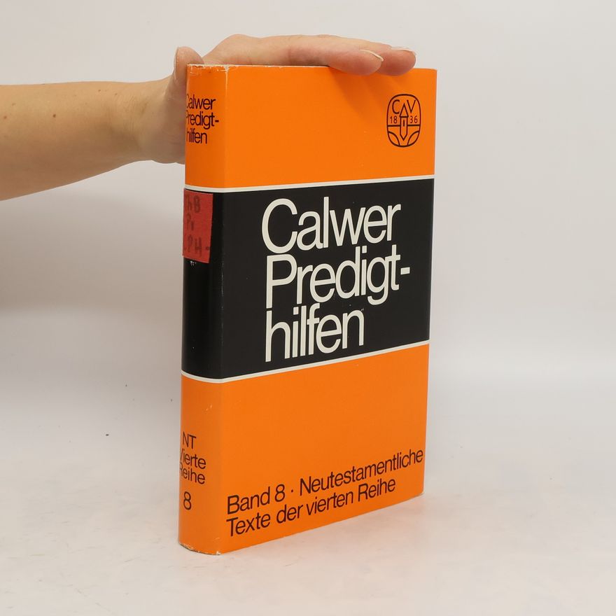 Kolektiv autorů Calwer Predigthilfen. Band 8