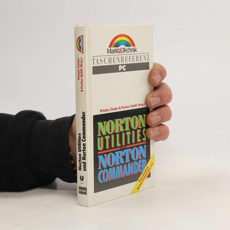 Kolektiv autorů Norton Utilities und Norton Commander