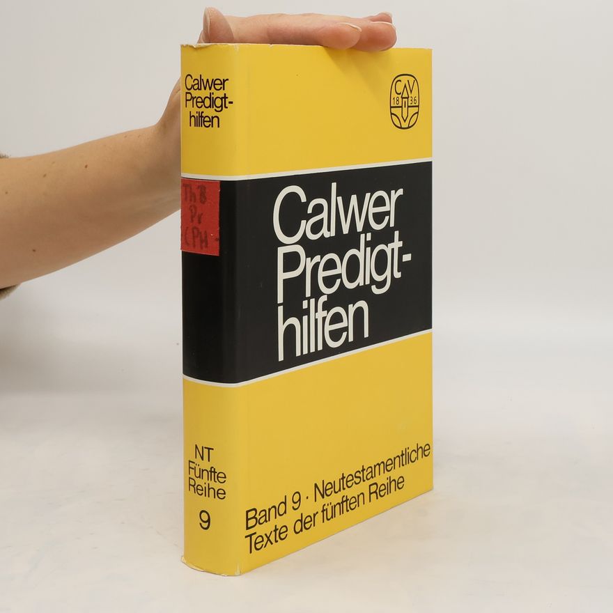 Autorenkollektiv Calwer Predigthilfen. Band 9