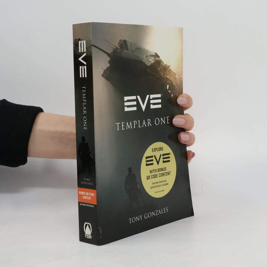 Tony Gonzales Eve. Templar One