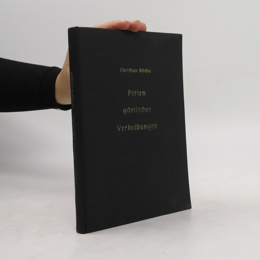 Christian Röckle Perlen göttlicher Verheißungen
