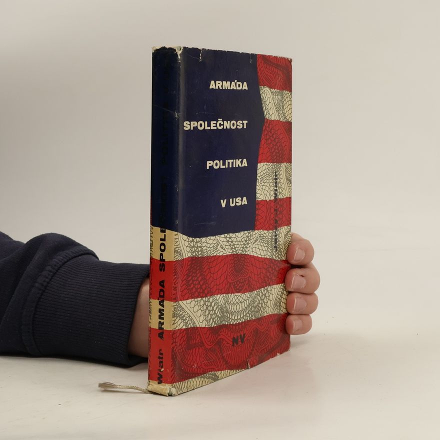 Jerzy Józef Wiatr Armáda, společnost, politika v USA