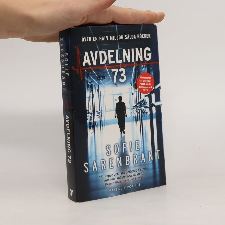 Sofie Sarenbrant Avdelning 73