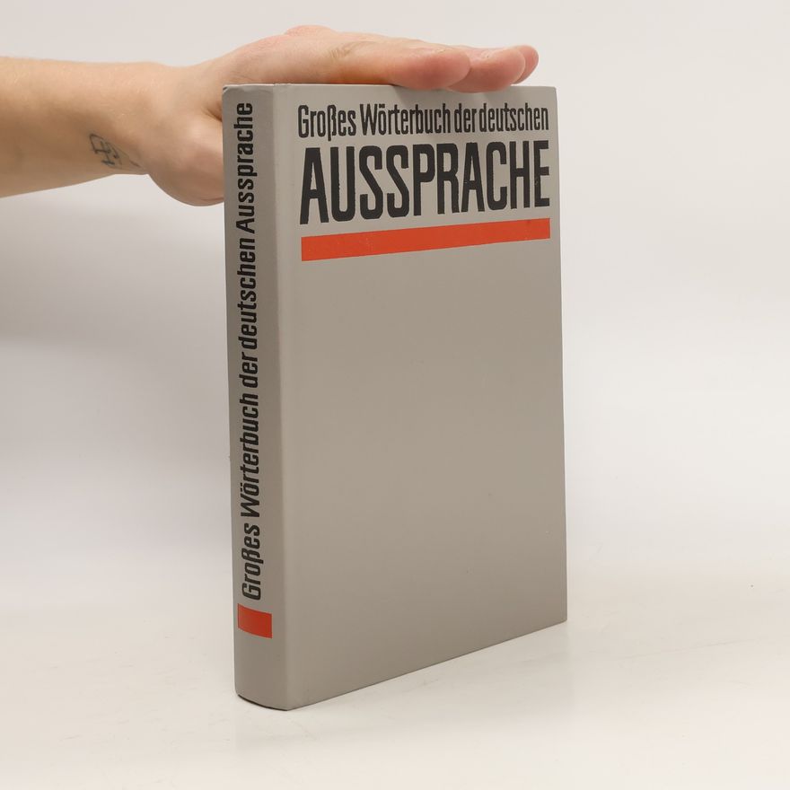 Autorenkollektiv Großes Wörterbuch der deutschen Aussprache
