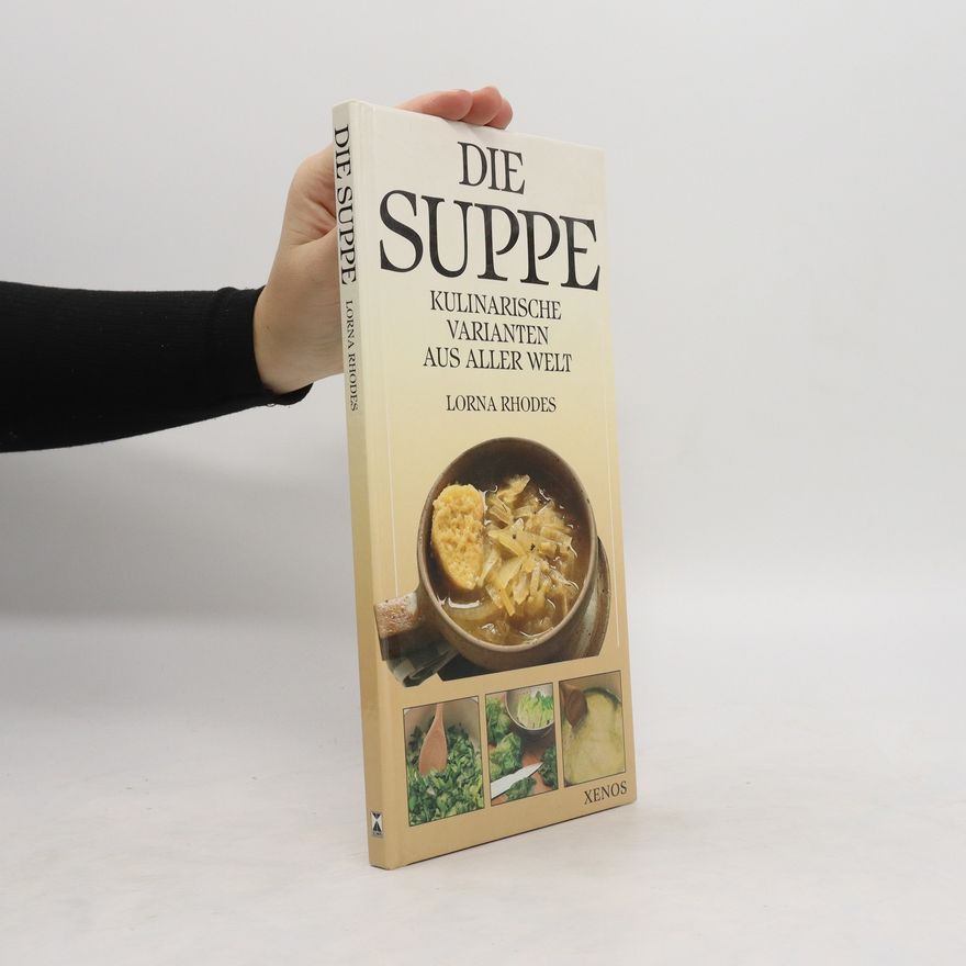 Lorna Rhodes Die Suppe