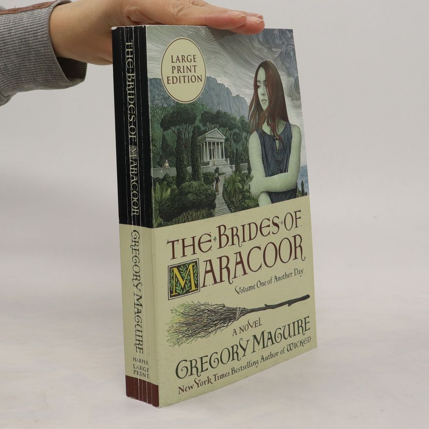 Gregory Maguire The Brides of Maracoor