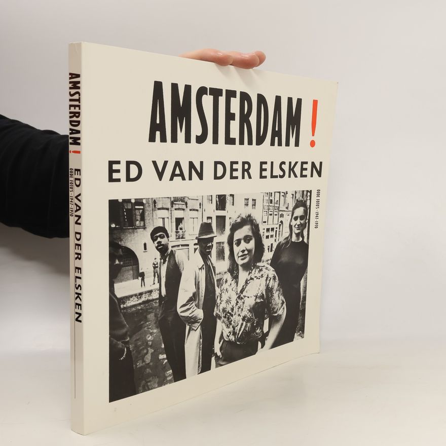 Autorenkollektiv Amsterdam! Ed van der elsken