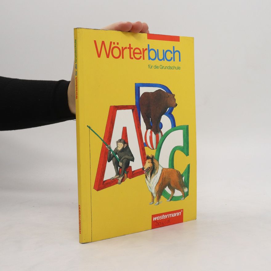 Autorenkollektiv Wörterbuch für die Grundschule mit Übungen zum Nachschlagen