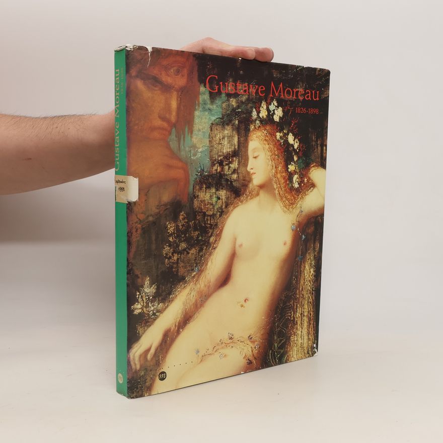 Auteurscollectief Gustave Moreau : 1826-1898