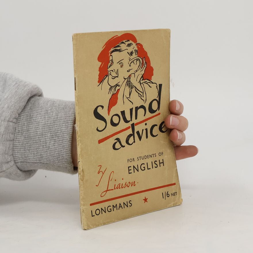 Autorenkollektiv Sound Advice for Students of English
