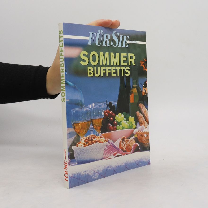 Cornelia Schinharl Die schönsten Sommerbuffets