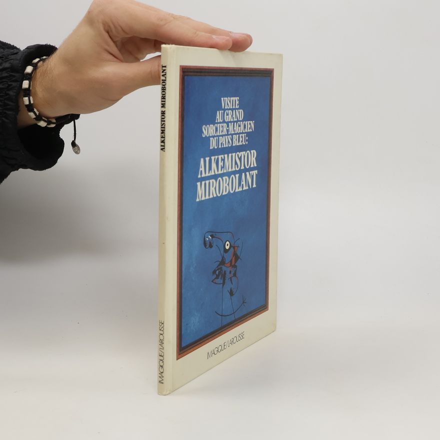 Kolektiv autorů Alkemistor mirobolant