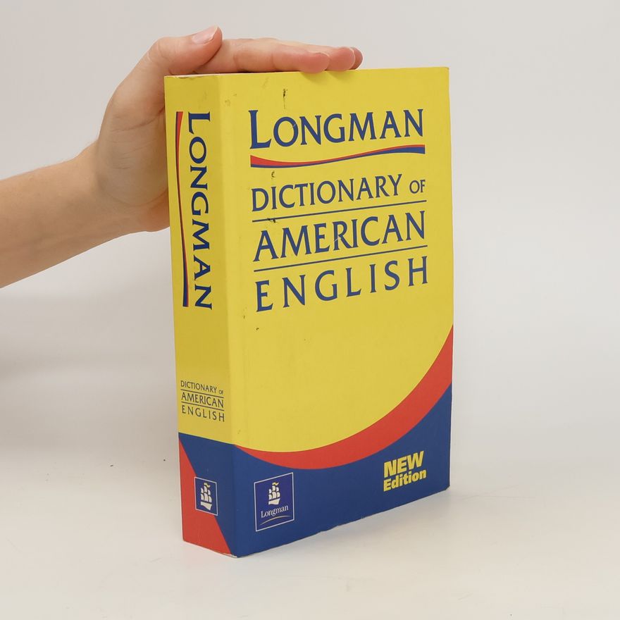 Various authors Longman dictionary of American English : yuor complete guide to American English.