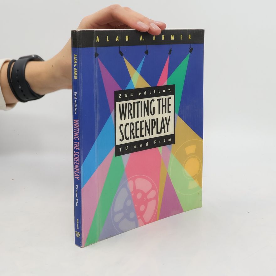 Alan A. Armer Writing the Screenplay