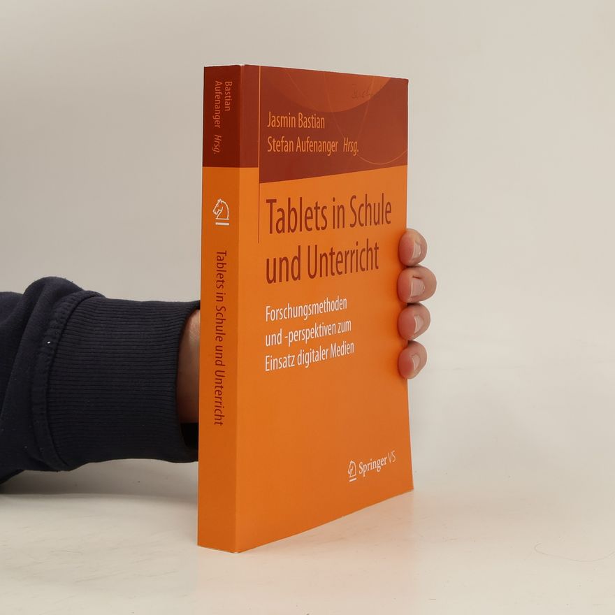 Jasmin Bastian Tablets in Schule und Unterricht