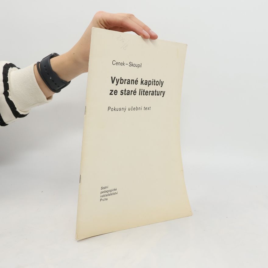 Zdeněk Skoupil Vybrané kapitoly ze staré literatury