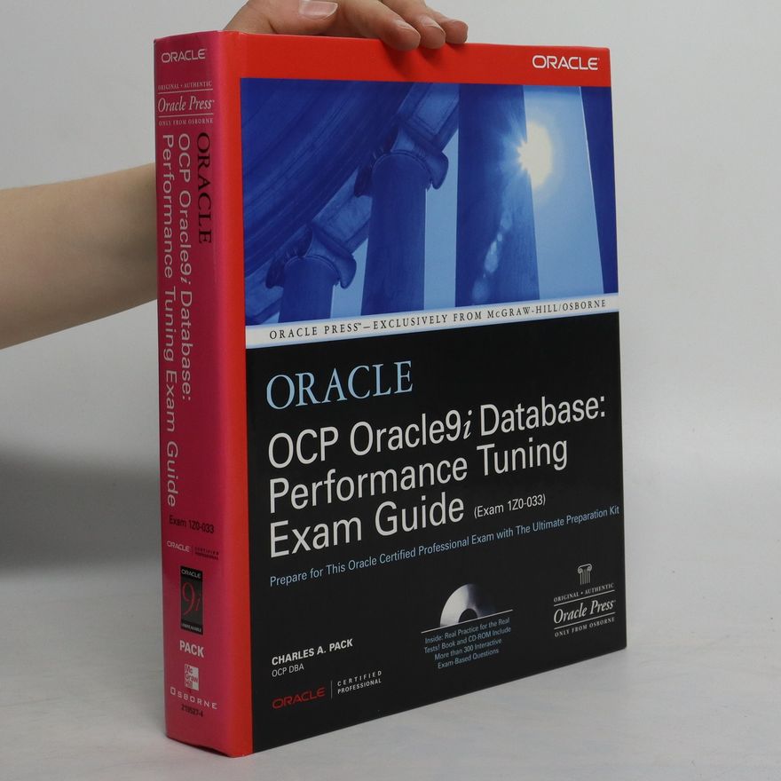 Charles Pack OCP Oracle9i Database: Performance Tuning Exam Guide