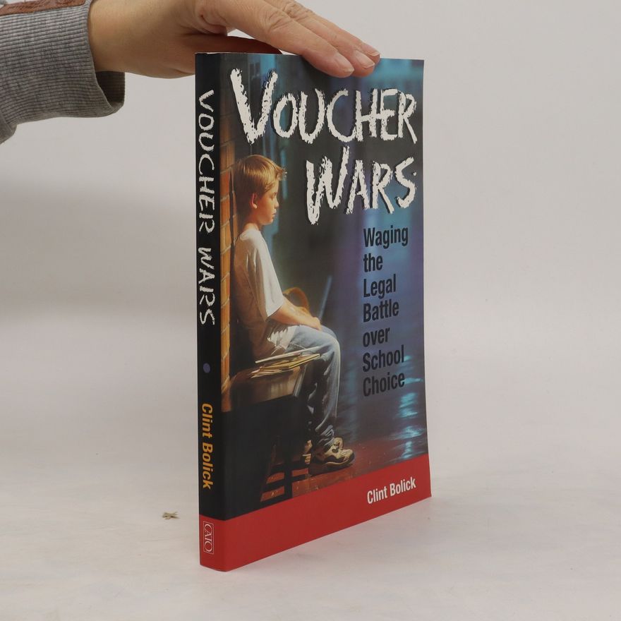 Clint Bolick Voucher Wars