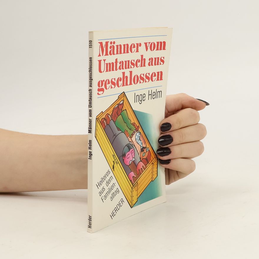 Inge Helm Männer vom Umtausch ausgeschlossen