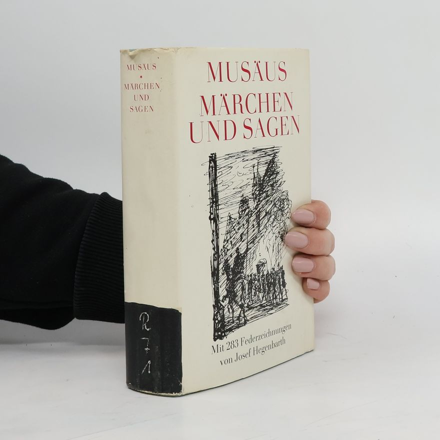 Johann Karl August Musäus Märchen und Sagen