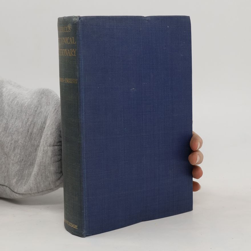 A. Webel A German-English Technical and Scientific Dictionary