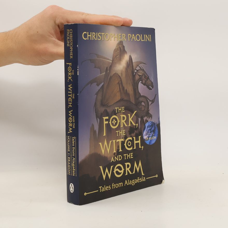 Christopher Paolini The Fork, the Witch, and the Worm