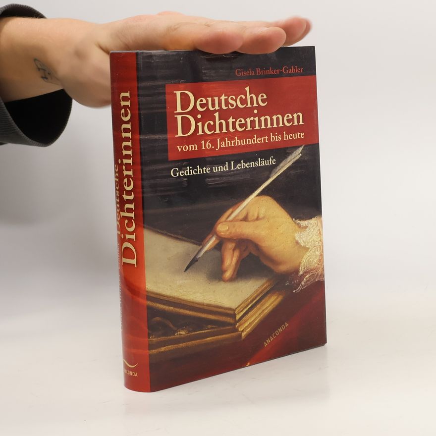 Gisela Brinker Gabler Deutsche Dichterinnen vom 16. Jahrhundert bis heute
