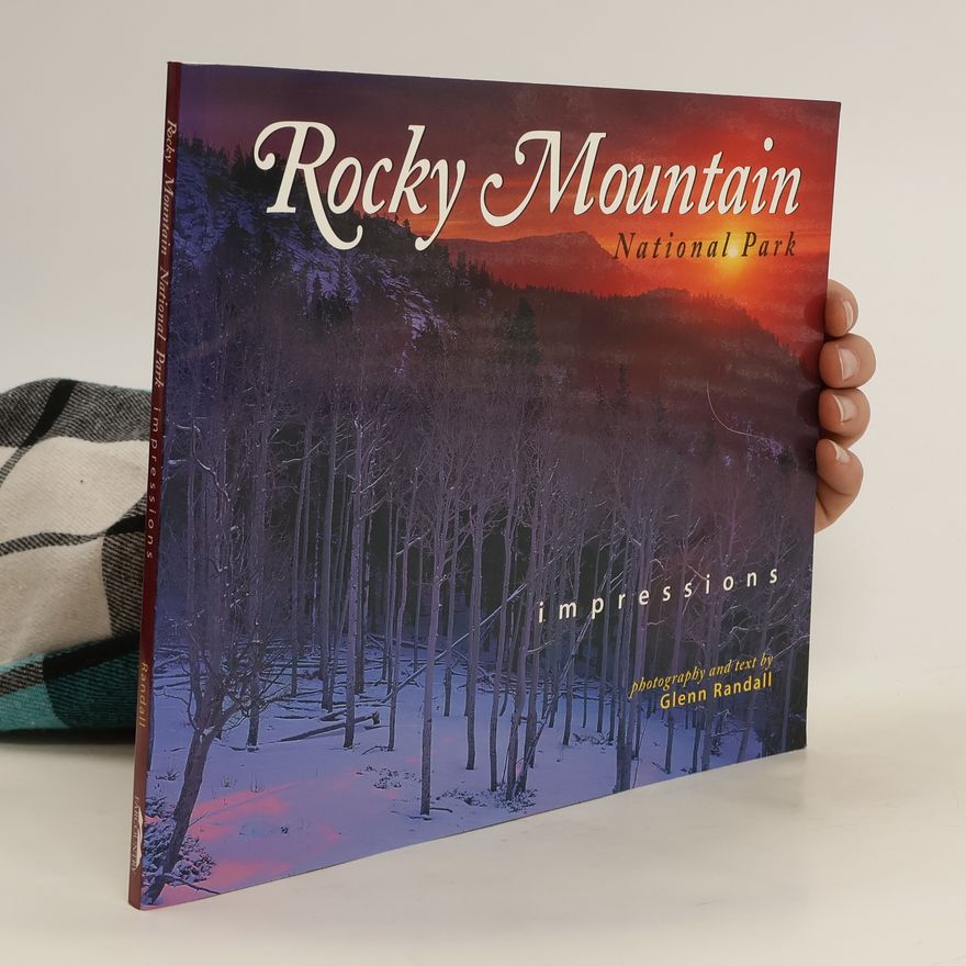 Glenn Randall Rocky Mountain National Park Impressions