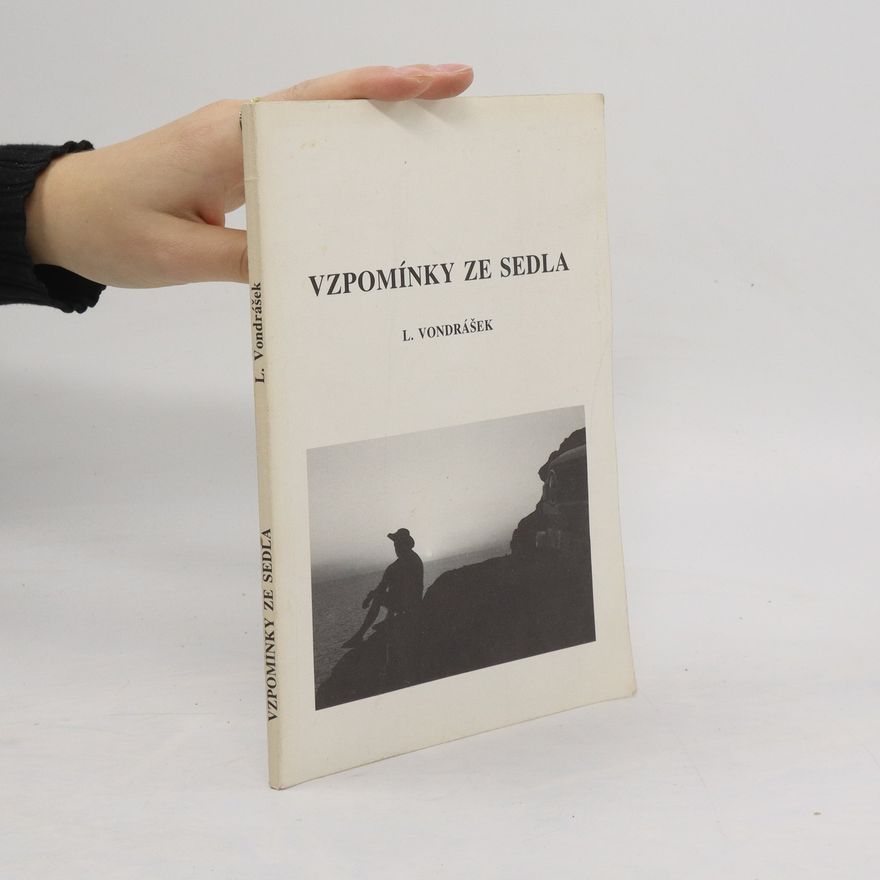 I. Vondrášek Vzpomínky ze sedla
