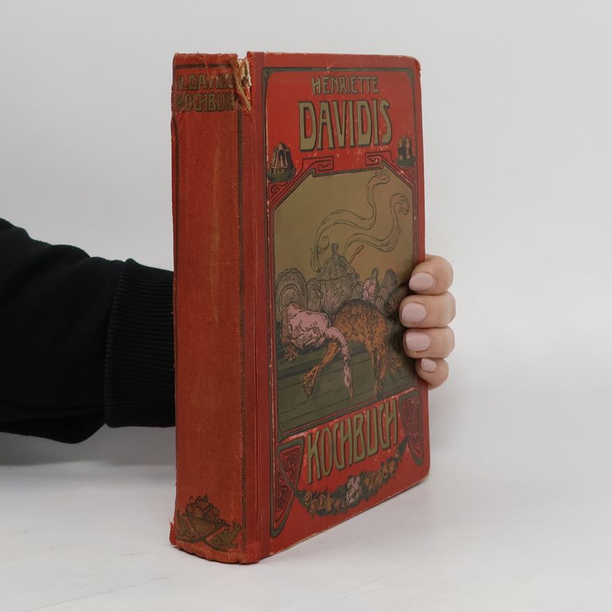 Rudolf Zach Henriette Davidis: Praktisches Kochbuch