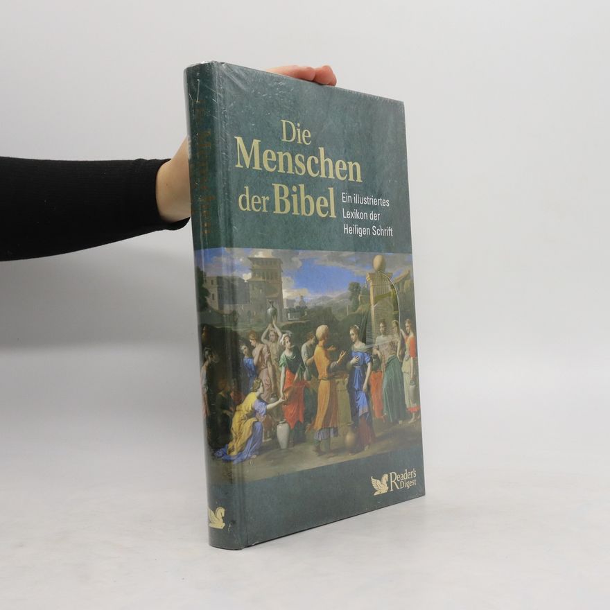 Autorenkollektiv Die Menschen der Bibel