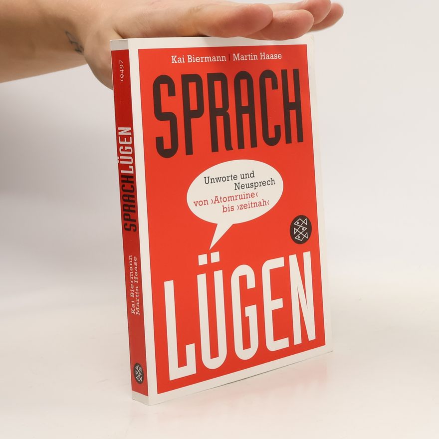 Kai Biermann Sprachlügen