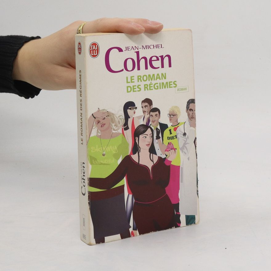 Jean-Michel Cohen Le Roman des Régimes