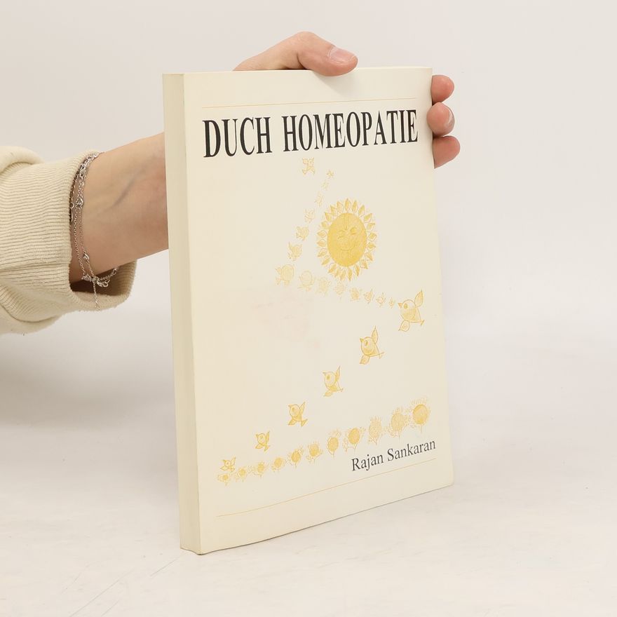 Rajan Sankaran Duch homeopatie